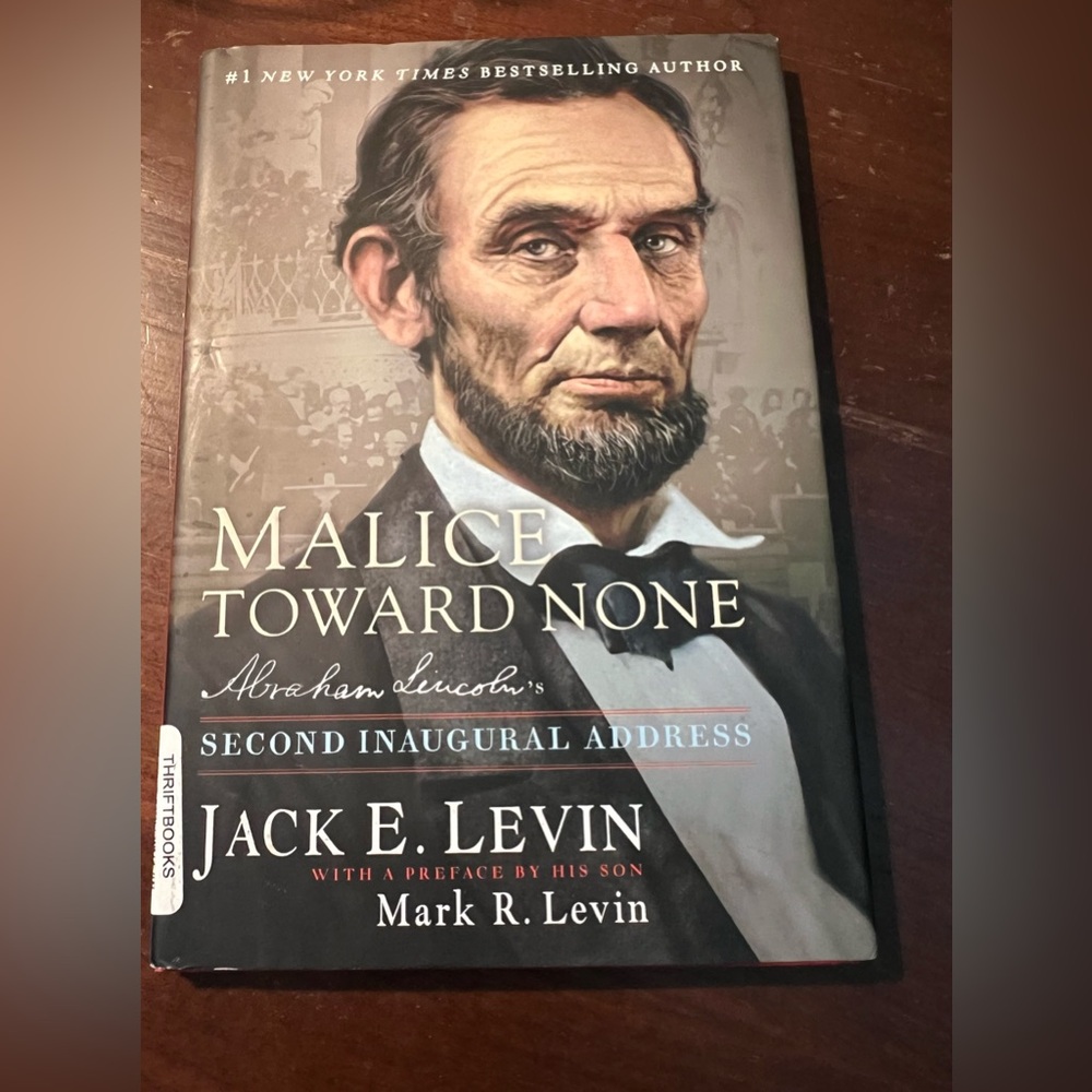 "Malice Toward None" by Jack Levin- Hardback